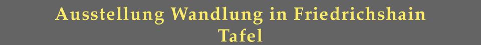 AusstellungWandlunginFriedrichshain